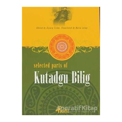 Selected Parts Of Kutadgu Bilig - Kolektif - Profil Kitap