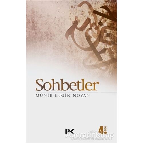 Sohbetler - Münib Engin Noyan - Profil Kitap