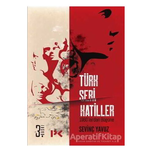 Türk Seri Katiller - Sevinç Yavuz - Profil Kitap