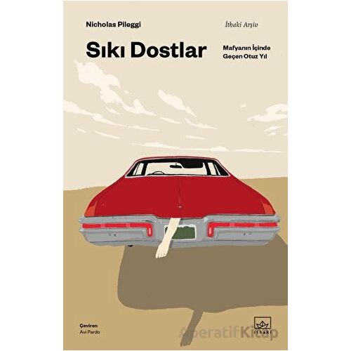 Sıkı Dostlar - Nicholas Pileggi - İthaki Yayınları