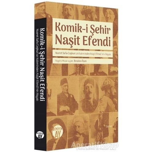 Komik-i Şehir Naşit Efendi - İbrahim Özen - Büyüyen Ay Yayınları