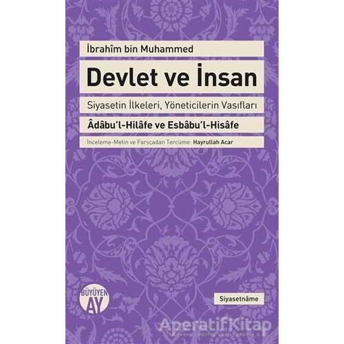 Devlet ve İnsan - İbrahim bin Muhammed - Büyüyen Ay Yayınları