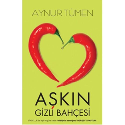 Aşkın Gizli Bahçesi - Aynur Tümen - Lifecycle Yayınları