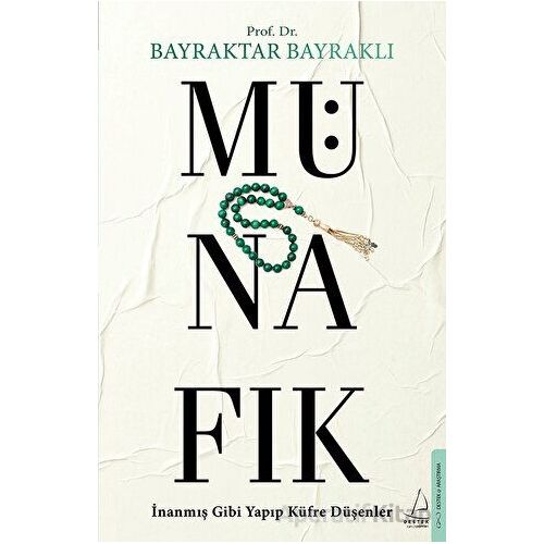 Münafık - Bayraktar Bayraklı - Destek Yayınları