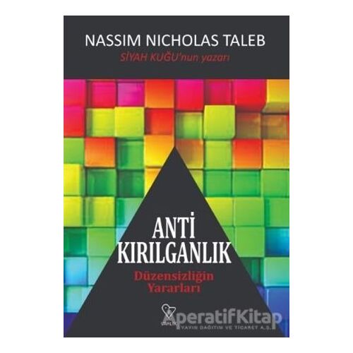 Antikırılganlık - Nassim Nicholas Taleb - Varlık Yayınları