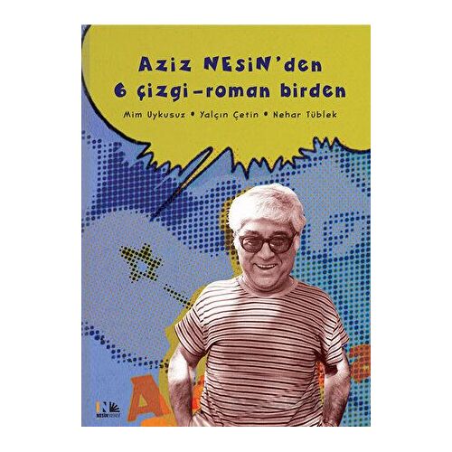 Aziz Nesinden 6 Çizgi - Roman Birden - Aziz Nesin - Nesin Yayınevi