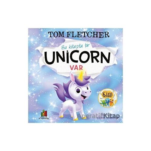 Bu Kitapta Bir Unicorn Var - Tom Fletcher - Orman Kitap