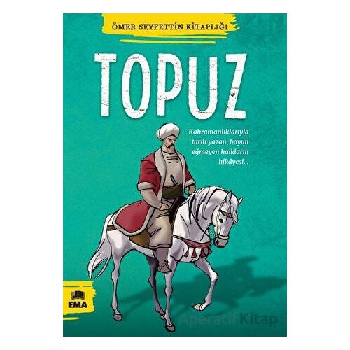 Topuz - Ömer Seyfettin - Ema Kitap
