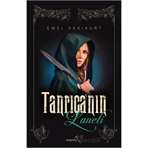 Tanrıçanın Laneti - Emel Sarıkurt - Müptela Yayınları