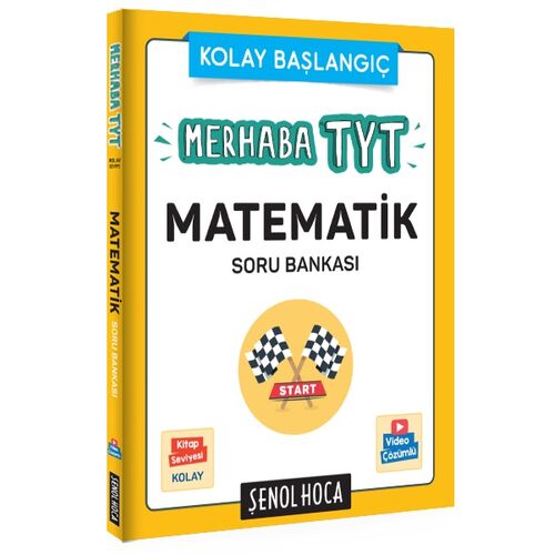 Şenol Hoca Merhaba TYT Matematik Soru Bankası