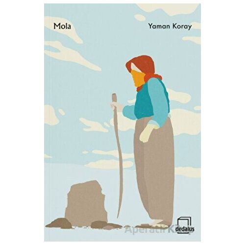 Mola - Yaman Koray - Dedalus Kitap