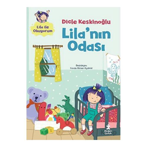 Lilanın Odası - Dicle Keskinoğlu - Doğan Çocuk