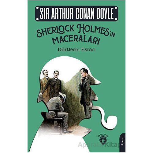Sherlock Holmes’in Maceraları - Sir Arthur Conan Doyle - Dorlion Yayınları