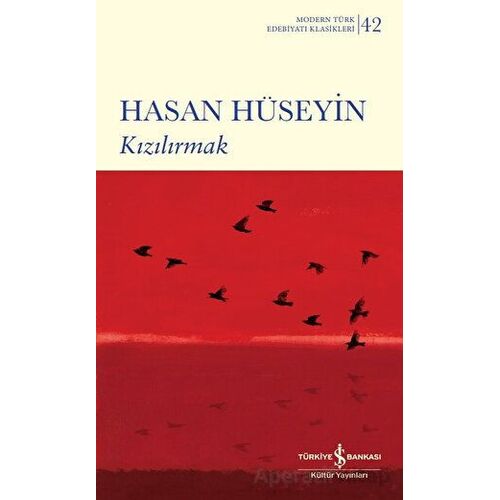 Kızılırmak - Hasan Hüseyin - İş Bankası Kültür Yayınları