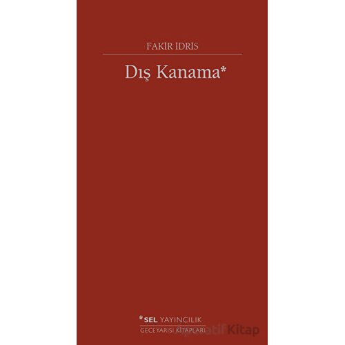Dış Kanama - Fakir İdris - Sel Yayıncılık
