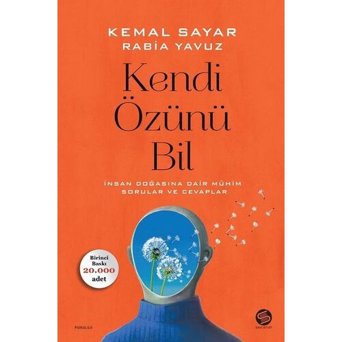 Kendi Özünü Bil - Rabia Yavuz - Sahi Kitap