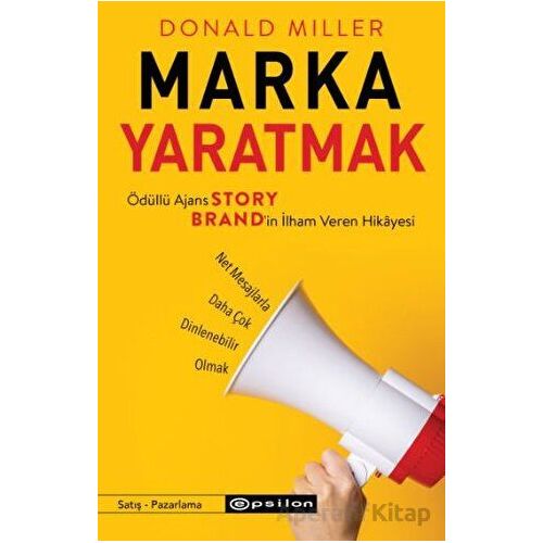 Marka Yaratmak - Donald Miller - Epsilon Yayınevi