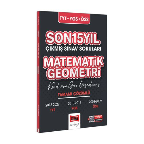 Yargı TYT-YGS-ÖSS Son Matematik-Geometri Tamamı Çözümlü Son 15 Yıl Çıkmış Sınav Soruları