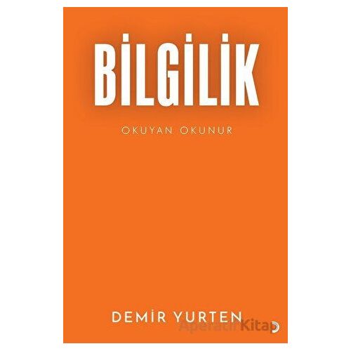 Bilgilik - Demir Yurten - Cinius Yayınları