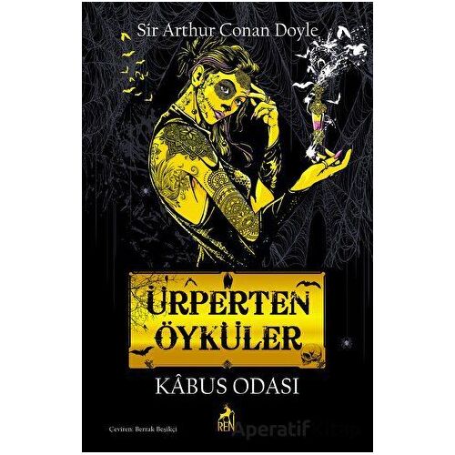 Ürperten Öyküler - Sir Arthur Conan Doyle - Ren Kitap