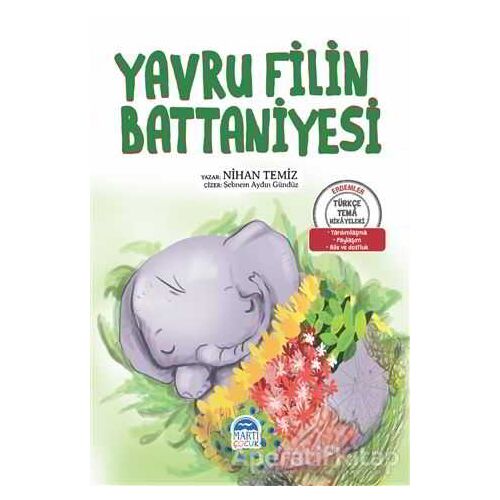 Yavru Filin Battaniyesi - Nihan Temiz - Martı Çocuk Yayınları