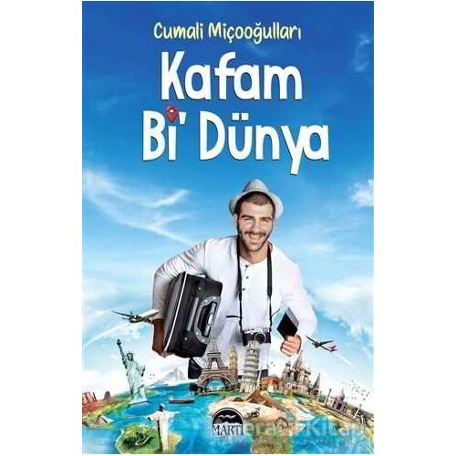 Kafam Bi Dünya - Cumali Miçooğulları - Martı Yayınları