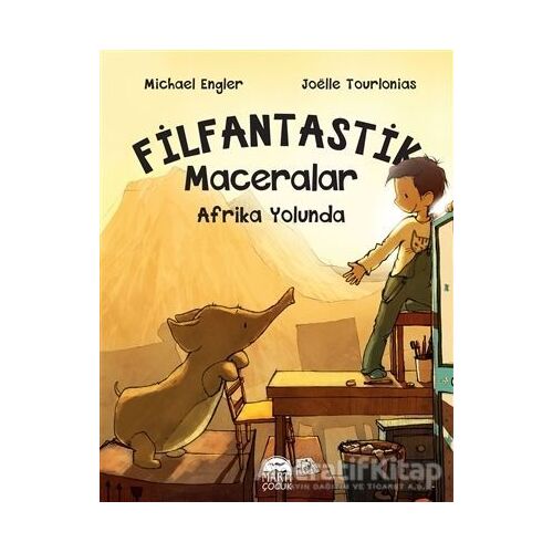 Afrika Yolunda - Filfantastik Maceralar - Michael Engler - Martı Çocuk Yayınları