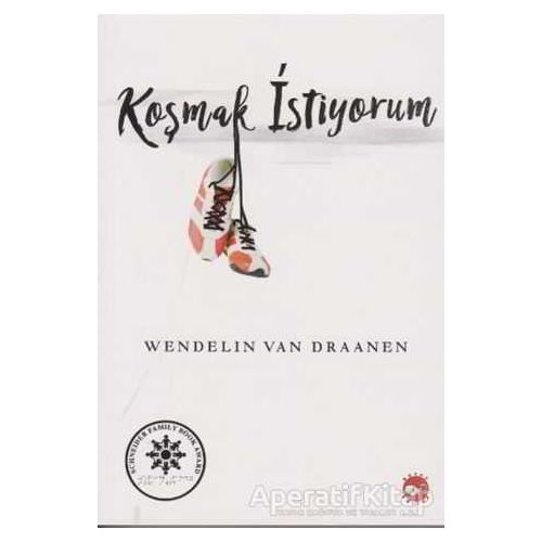 Koşmak İstiyorum - Wendelin Van Draanen - Beyaz Balina Yayınları