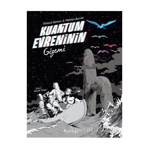 Kuantum Evreninin Gizemi - Mathieu Burniat - Domingo Yayınevi