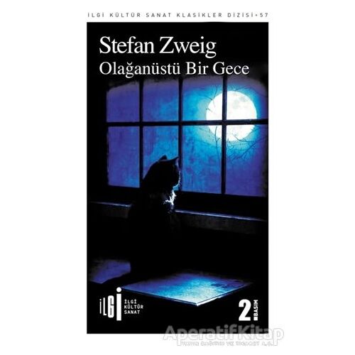 Olağanüstü Bir Gece - Stefan Zweig - İlgi Kültür Sanat Yayınları
