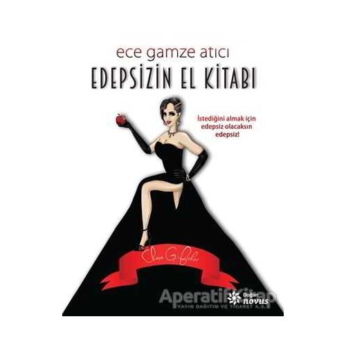 Edepsizin El Kitabı - Ece Gamze Atıcı - Doğan Novus