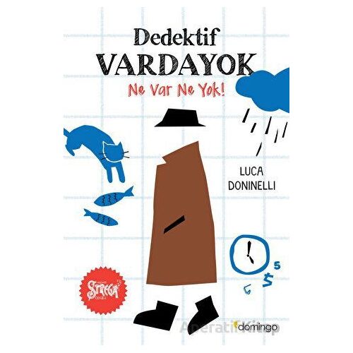 Dedektif Vardayok Ne Var Ne Yok! - Luca Doninelli - Domingo Yayınevi