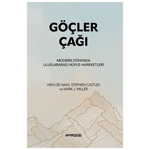 Göçler Çağı - Hein de Haas - GAV Perspektif Yayınları