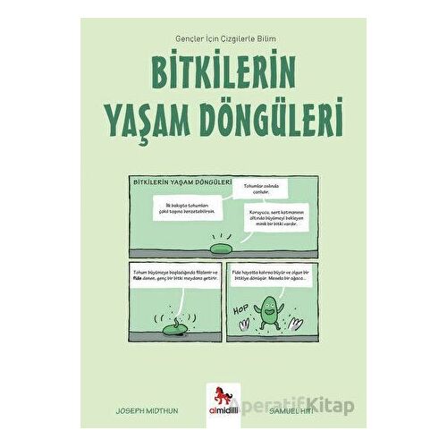 Bitkilerin Yaşam Döngüleri - Gençler İçin Çizgilerle Bilim - Joseph Midthun - Almidilli