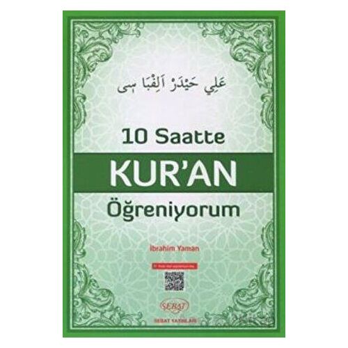 10 Saatte Kuran Öğreniyorum (Elif-ba) - İbrahim Yaman - Sebat Yayınları