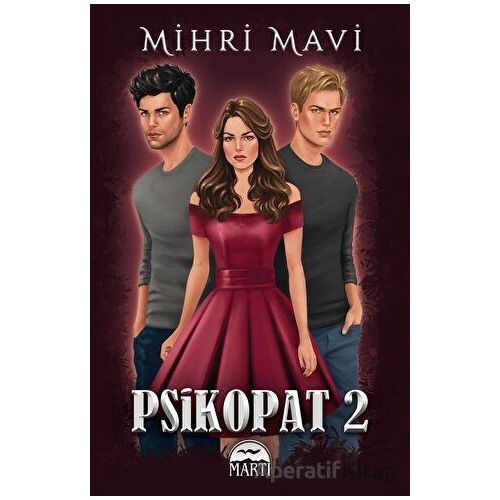 Psikopat - 2 - Mihri Mavi - Martı Yayınları