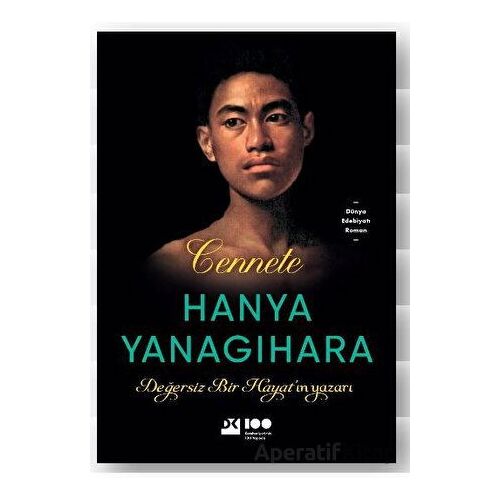 Cennete - Hanya Yanagihara - Doğan Kitap