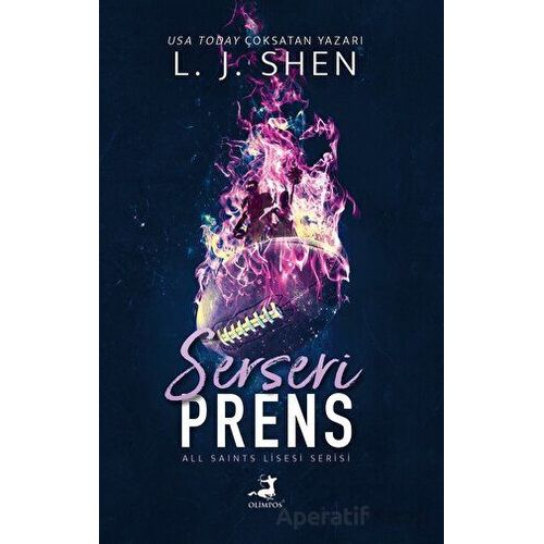 Serseri Prens - L. J. Shen - Olimpos Yayınları