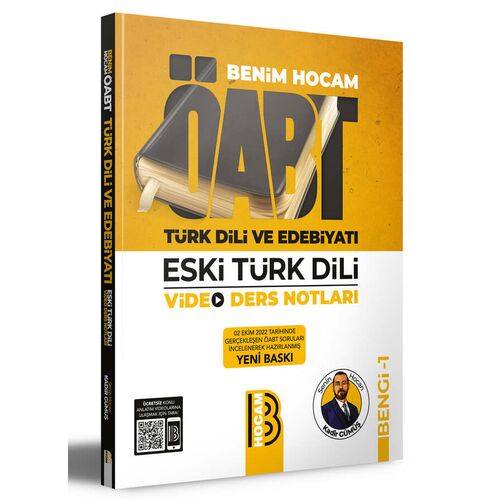 Benim Hocam ÖABT Türk Dili ve Edebiyatı Eski Türk Dili Video Ders Notları BENGİ 1