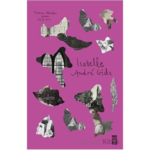 Isabelle - Andre Gide - Timaş Yayınları