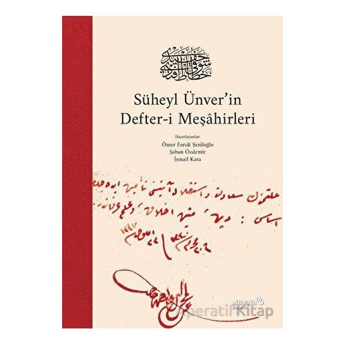 Süheyl Ünver’in Defter-i Meşahirleri - Kolektif - Albaraka Yayınları