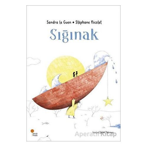 Sığınak - Sandra Le Guen - Günışığı Kitaplığı