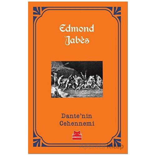 Dante’nin Cehennemi - Edmond Jabes - Kırmızı Kedi Yayınevi