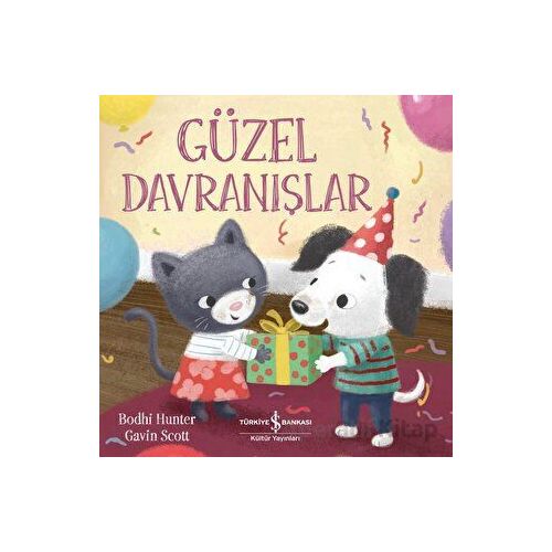 Güzel Davranışlar - Bodhi Hunter - İş Bankası Kültür Yayınları