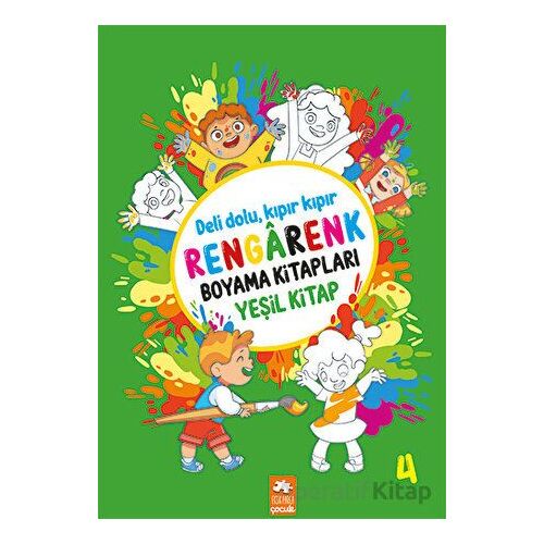 Rengarenk Boyama Kitabı 4 - Yeşil Kitap - Kolektif - Eksik Parça Yayınları