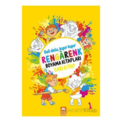 Rengarenk Boyama Kitabı 1 - Sarı Kitap - Kolektif - Eksik Parça Yayınları