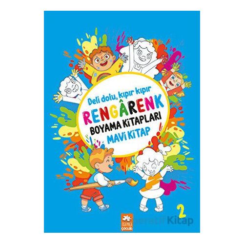 Rengarenk Boyama Kitabı 2 - Mavi Kitap - Kolektif - Eksik Parça Yayınları