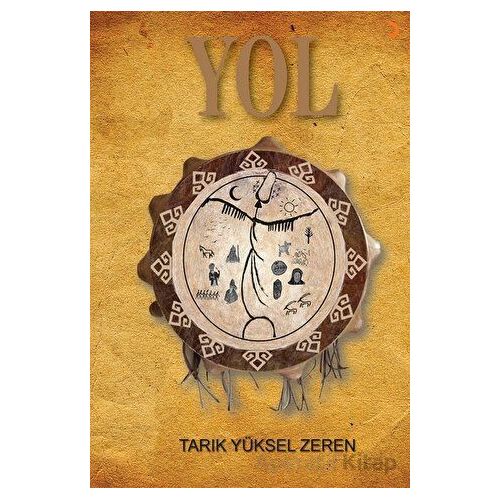 Yol - Tarık Yüksel Zeren - Cinius Yayınları