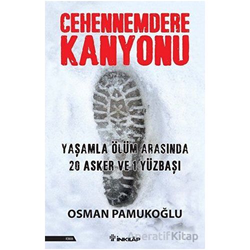 Cehennemdere Kanyonu - Osman Pamukoğlu - İnkılap Kitabevi