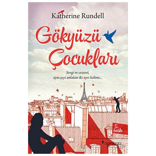 Gökyüzü Çocukları - Katherine Rundell - Domingo Yayınevi